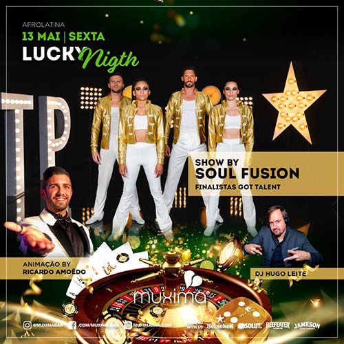 Lucky Night - 13 Maio 2022 - Muxima Bar